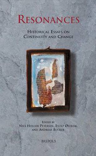 Cover image for Resonances: Historical Essays on Continuity and Change