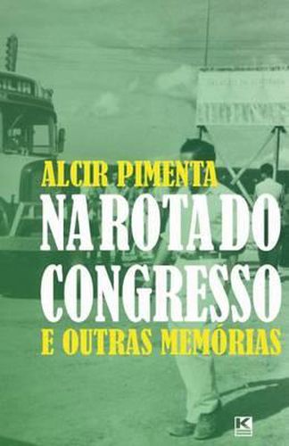 Cover image for Na Rota Do Congresso
