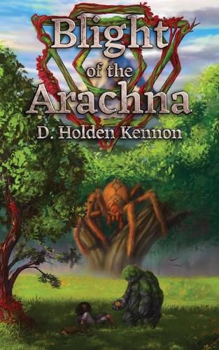 Cover image for Blight of the Arachna