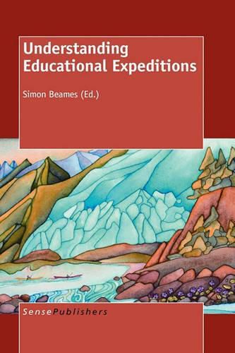 Cover image for Understanding Educational Expeditions