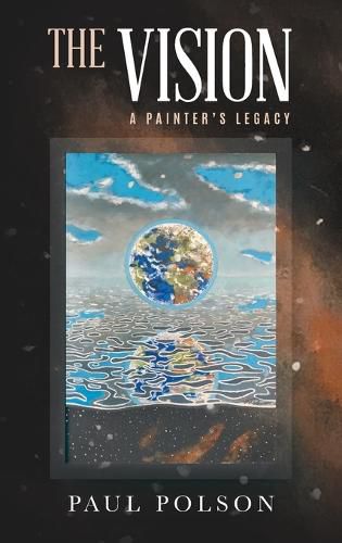 Cover image for The Vision: A Painter's Legacy