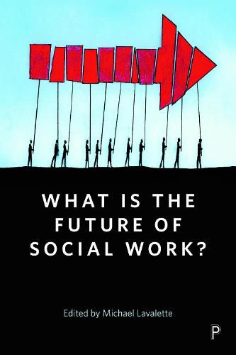 What Is the Future of Social Work?