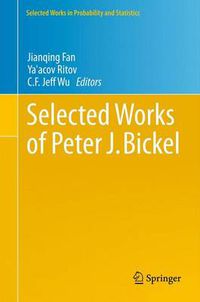 Cover image for Selected Works of Peter J. Bickel