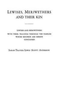 Cover image for Lewises, Meriwethers and Their Kin