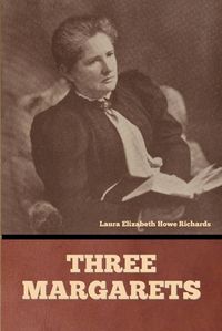 Cover image for Three Margarets