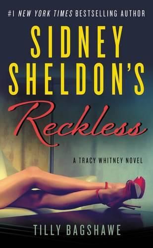 Cover image for Sidney Sheldon's Reckless: A Tracy Whitney Novel