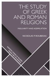 Cover image for The Study of Greek and Roman Religions