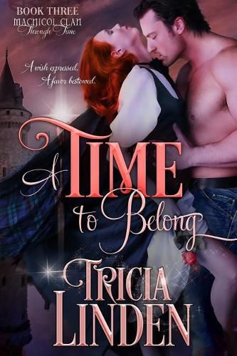 Cover image for A Time To Belong: The MacNicol Clan Through Time Book 3