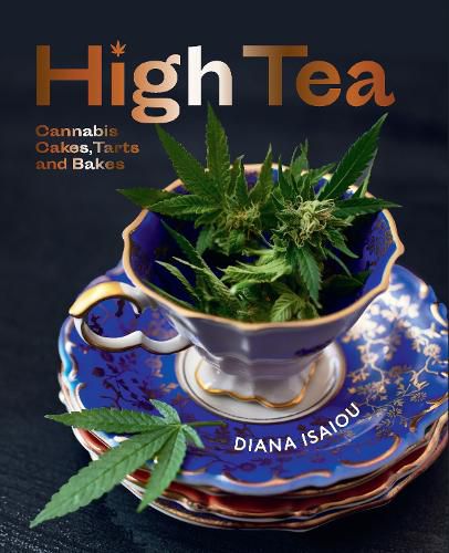 High Tea: Cannabis cakes, tarts and bakes