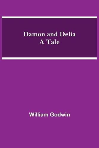 Damon and Delia A Tale