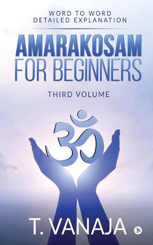 Cover image for Amarakosam for Beginners: Word to Word Detailed Explanation