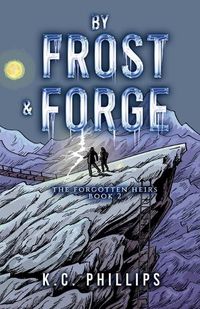 Cover image for By Frost & Forge