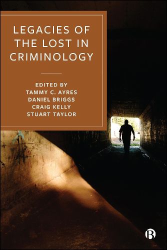 Cover image for Legacies of the Lost in Criminology
