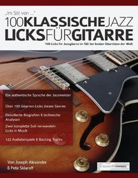 Cover image for 100 Klassische Jazz Licks fu&#776;r Gitarre