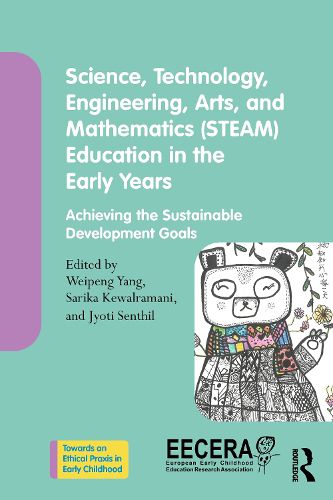 Cover image for Science, Technology, Engineering, Arts, and Mathematics (STEAM) Education in the Early Years