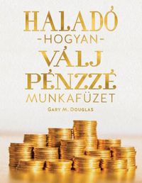 Cover image for Halado hogyan valj penzz e munkafuze (Hungarian)