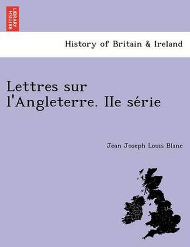 Cover image for Lettres Sur L'Angleterre. IIe Se Rie