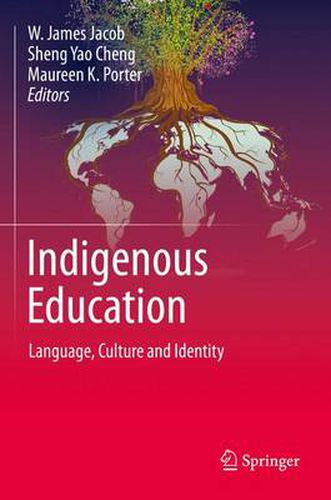 Cover image for Indigenous Education: Language, Culture and Identity