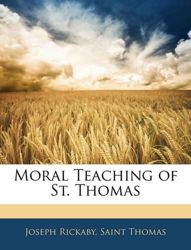 Cover image for Moral Teaching of St. Thomas