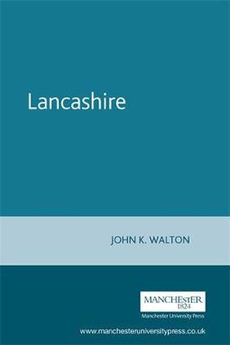 Cover image for Lancashire: A Social History