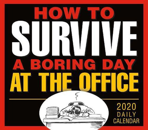 Cover image for How to Survive a Boring Day at the Office