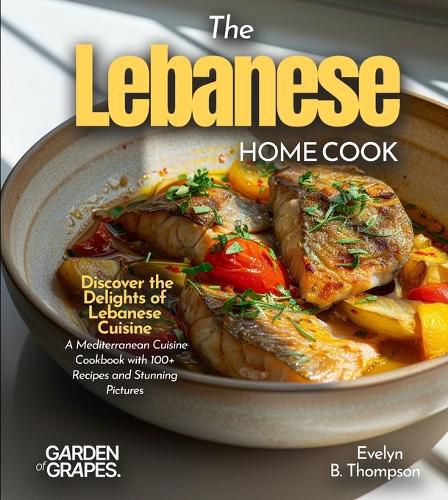 Cover image for The Lebanese Home Cook