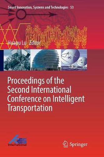 Cover image for Proceedings of the Second International Conference on Intelligent Transportation