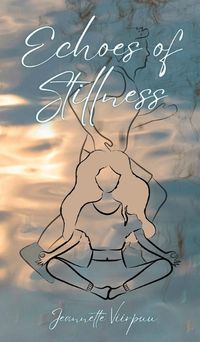 Cover image for Echoes of Stillness