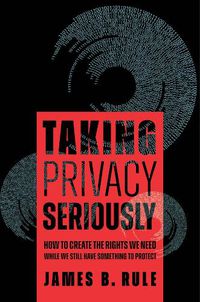 Cover image for Taking Privacy Seriously