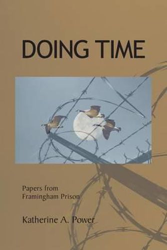 Cover image for Doing Time: Papers from Framingham Prison