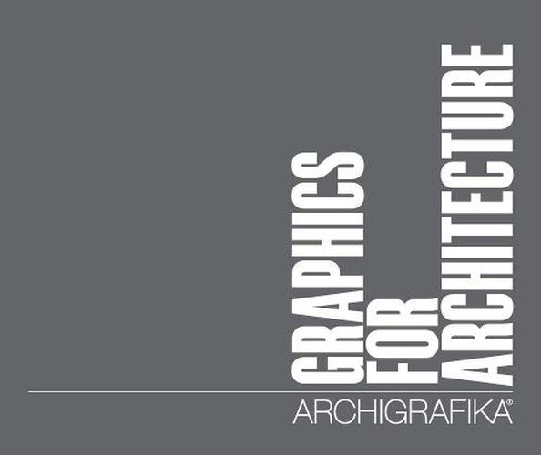 Graphics for Architecture: Archigrafika