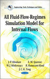 Cover image for All Fluid-Flow-Regimes Simulation Model for Internal Flows