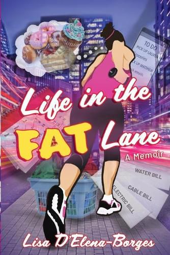 Cover image for Life in the Fat Lane