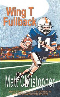 Cover image for Wing T Fullback