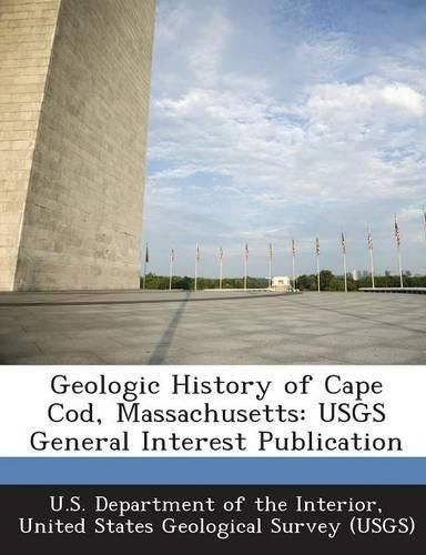 Cover image for Geologic History of Cape Cod, Massachusetts