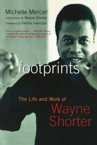 Cover image for Footprints: The Life and Work of Wayne Shorter