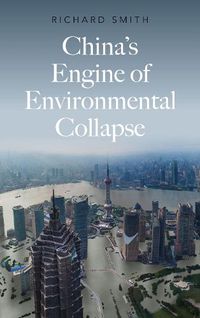 Cover image for China's Engine of Environmental Collapse