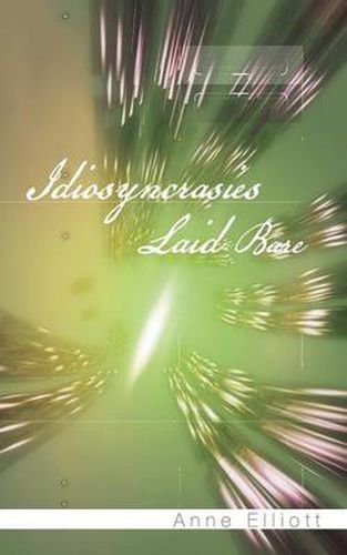 Cover image for Idiosyncrasies Laid Bare