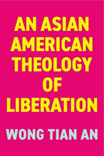 Cover image for An Asian American Theology of Liberation