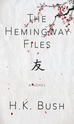 Cover image for The Hemingway Files