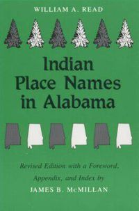 Cover image for Indian Place Names in Alabama