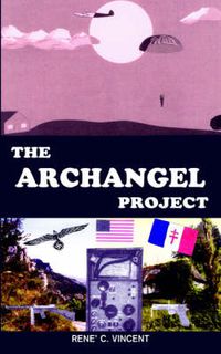 Cover image for The Archangel Project