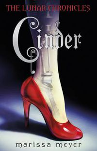 Cover image for Cinder (The Lunar Chronicles Book 1)