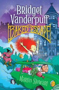 Cover image for Bridget Vanderpuff and the Baked Escape #1