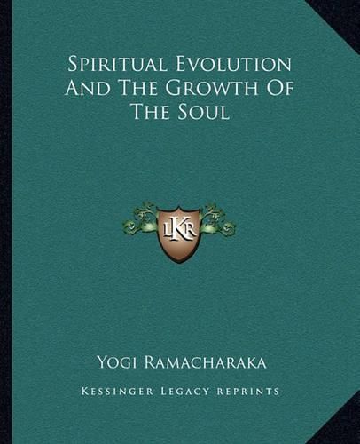 Cover image for Spiritual Evolution and the Growth of the Soul