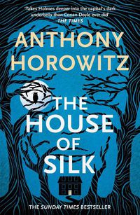 Cover image for The House of Silk: The Bestselling Sherlock Holmes Novel