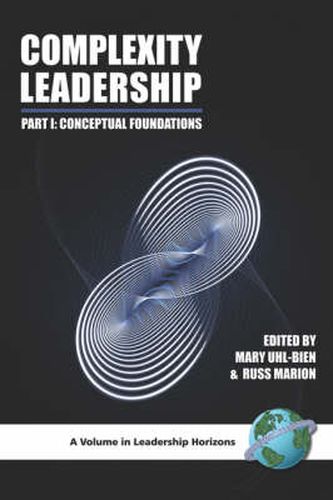 Cover image for Complexity Leadership Part 1: Conceptual Foundations