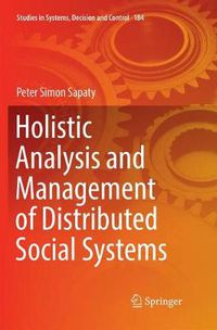 Cover image for Holistic Analysis and Management of Distributed Social Systems