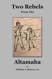 Cover image for Two Rebels from the Altamaha