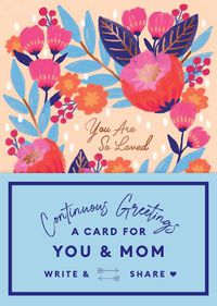 Cover image for Continuous Greetings: A Card for You and Mom